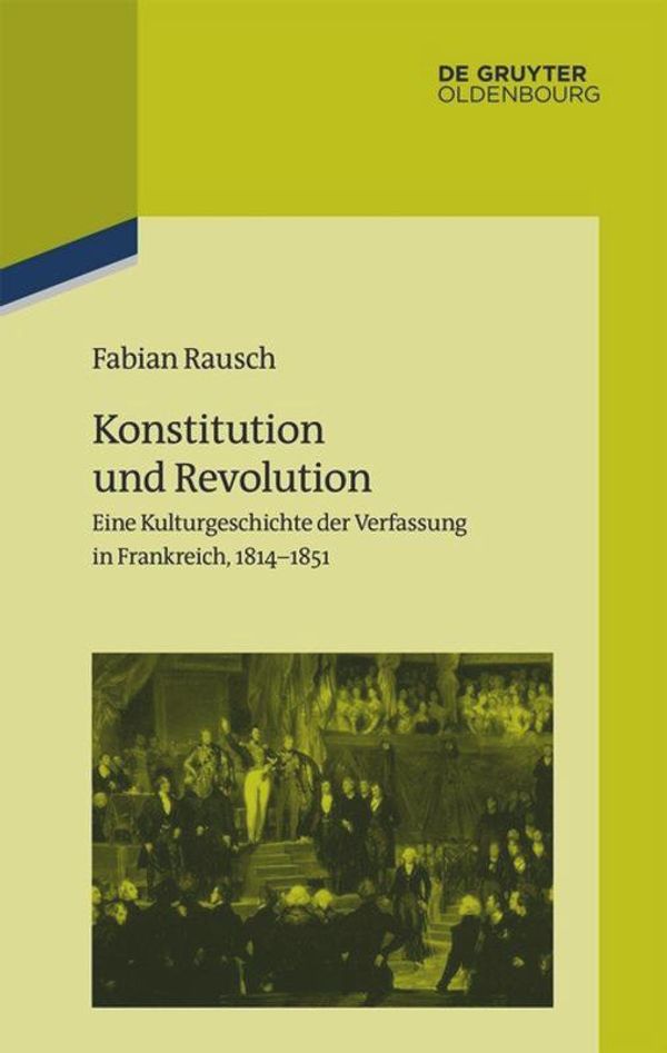 Konstitution und Revolution - Fabian Rausch (Buch)