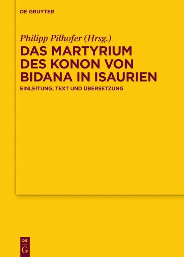 Das Martyrium des Konon von Bidana in Isaurien (Buch)