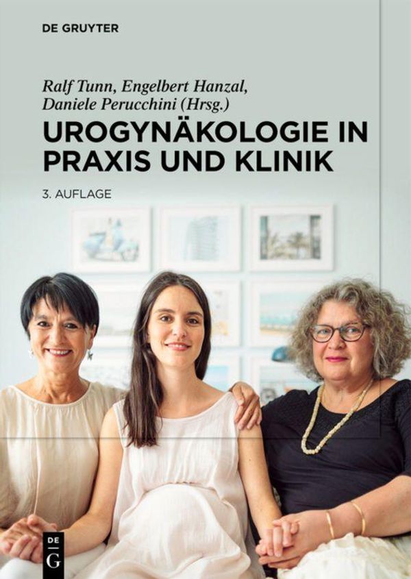 Urogynäkologie in Praxis und Klinik (Buch)