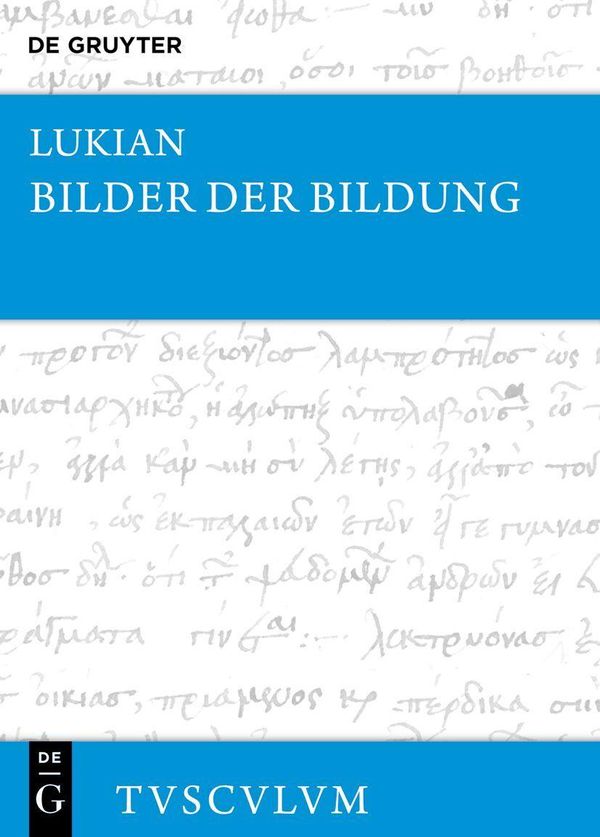 Bilder der Bildung - Lukian (Buch)