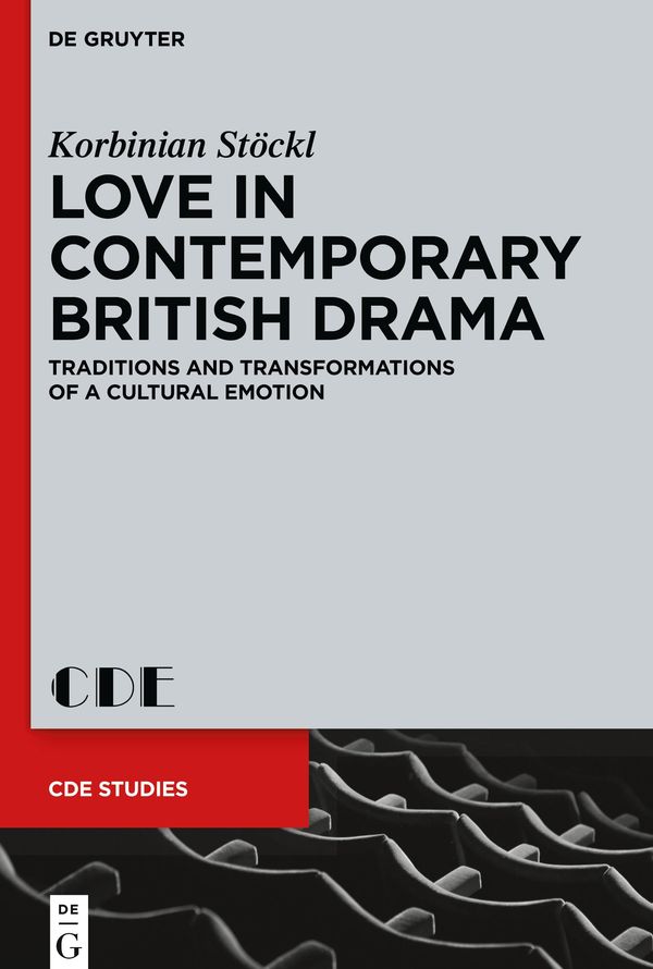 Love in Contemporary British Drama - Korbinian Stöckl (Buch)