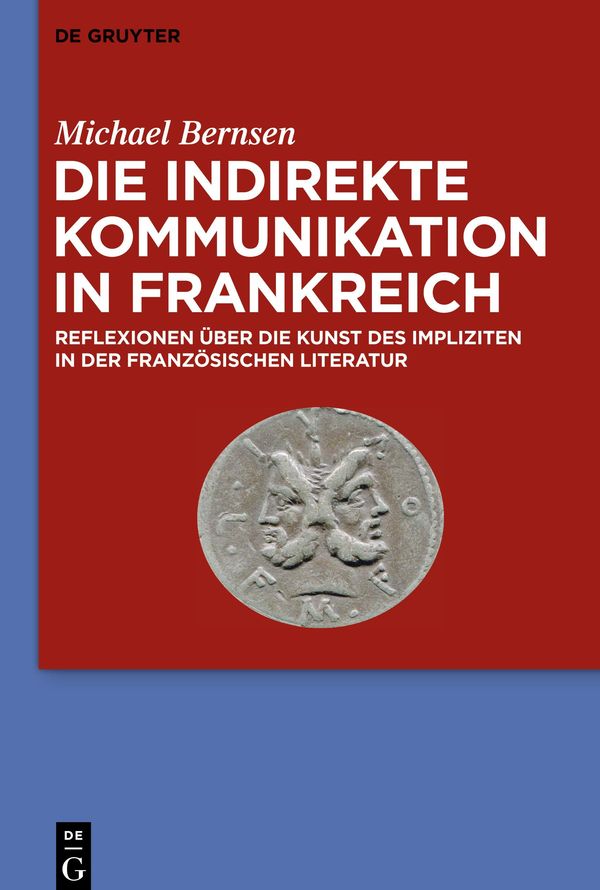 Die indirekte Kommunikation in Frankreich - Michael Bernsen (Buch)