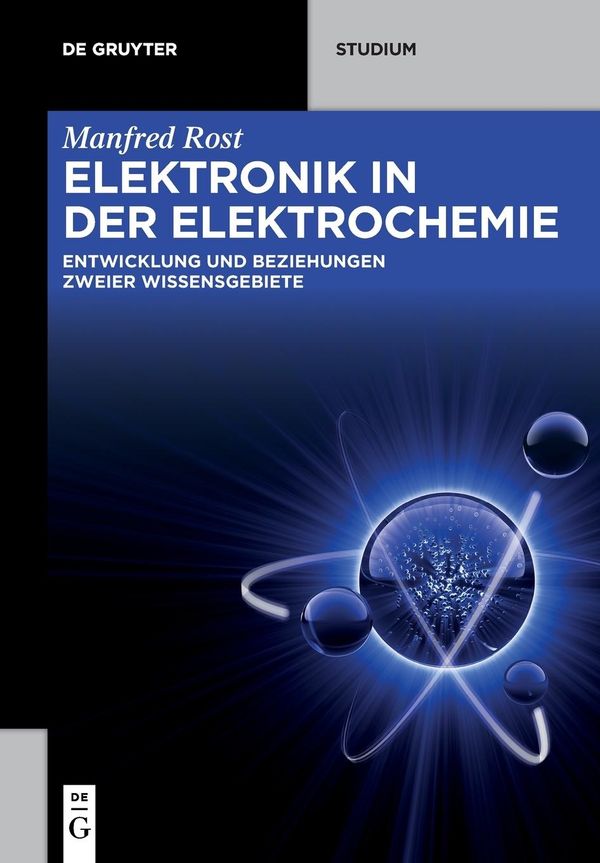 Elektronik in der Elektrochemie - Manfred Rost (Buch)