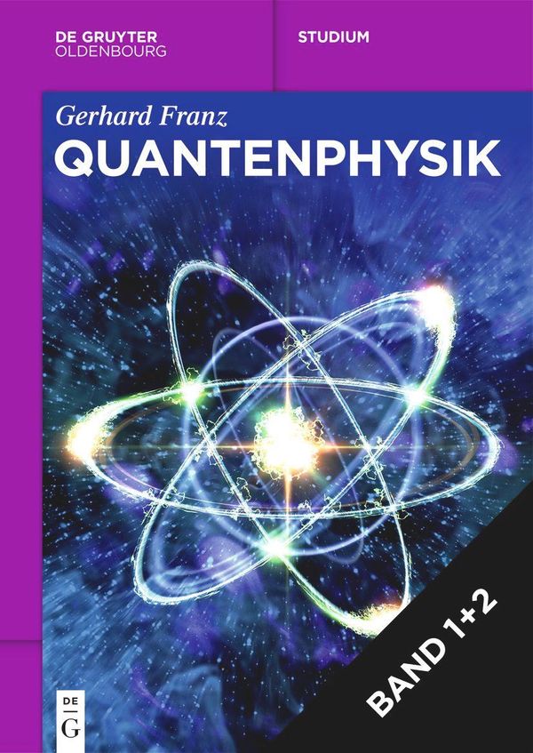 [Set Quantenphysik, I + II) - Gerhard Franz (Buch)