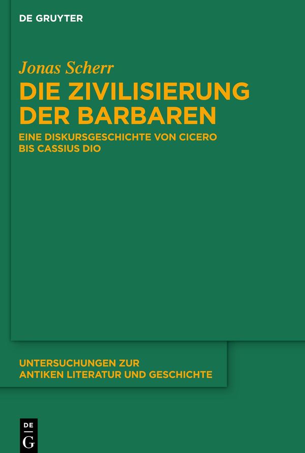 Die Zivilisierung der Barbaren - Jonas Scherr (Buch)
