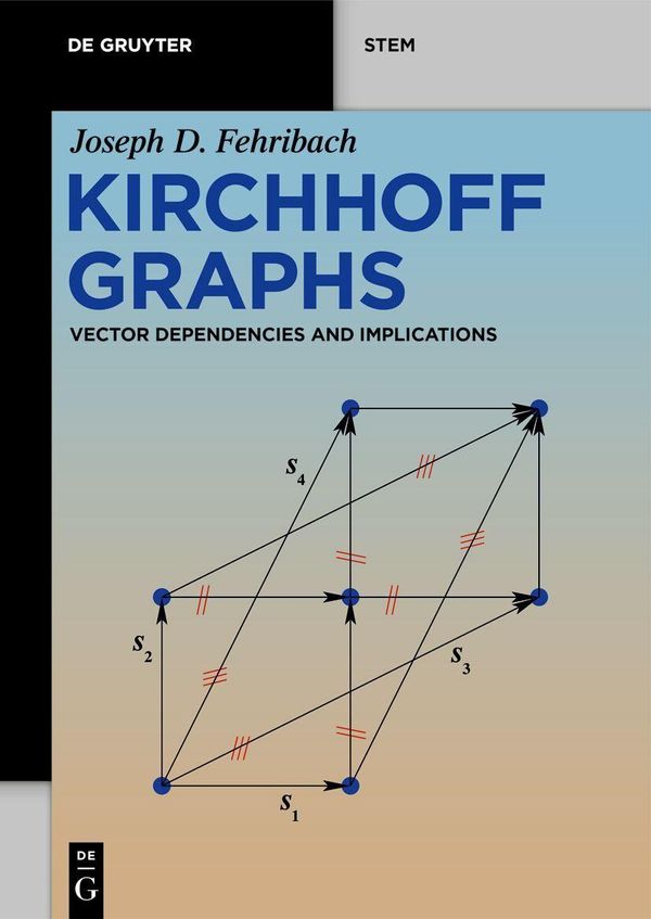 Kirchhoff Graphs - Joseph D. Fehribach (Buch)