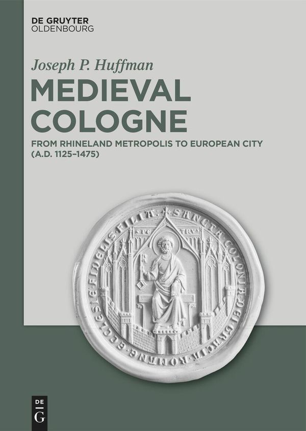 Medieval Cologne - Joseph P. Huffman (Buch)