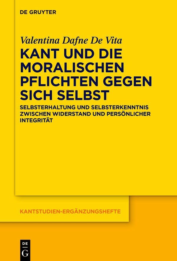 Kant und die moralischen Pflichten gegen sich selbst (Buch)