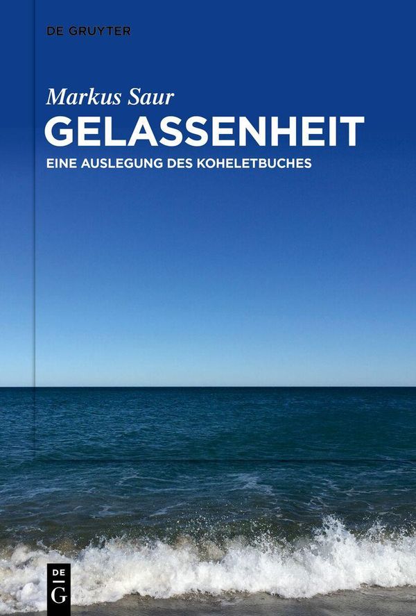Gelassenheit - Markus Saur (Buch)