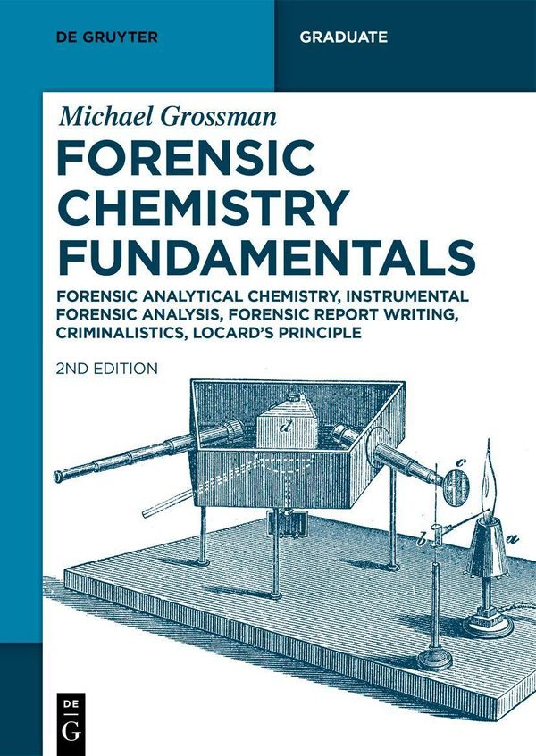 Forensic Chemistry Fundamentals - Michael Grossman (Buch)