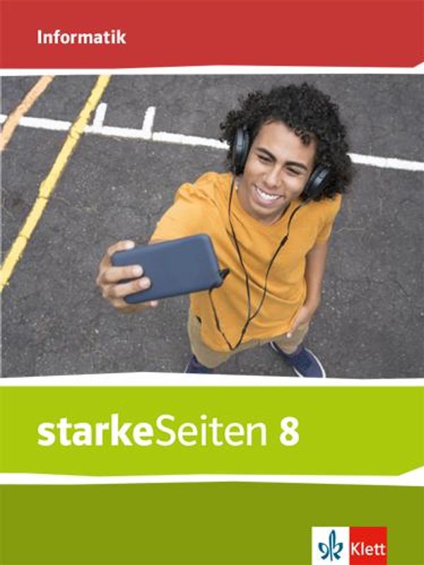 starkeSeiten Informatik 8. Schulbuch Klasse 8. Ausgabe Bayern Mitte...