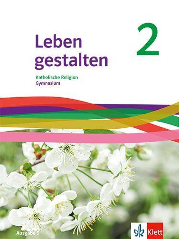 Leben gestalten 2. Ausgabe S (Buch)