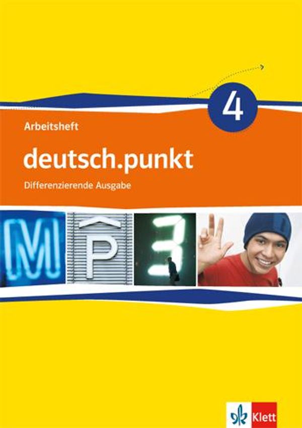 deutsch.punkt 4. Arbeitsheft 8. Schuljahr. Mittelschule. Differenzi...