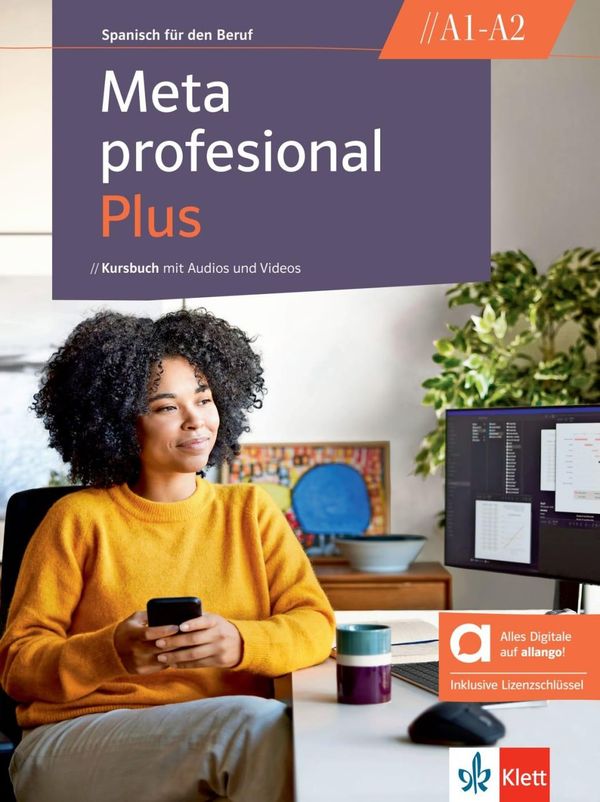 Meta profesional Plus A1-A2 - Hybride Ausgabe allango. Kursbuch mit...
