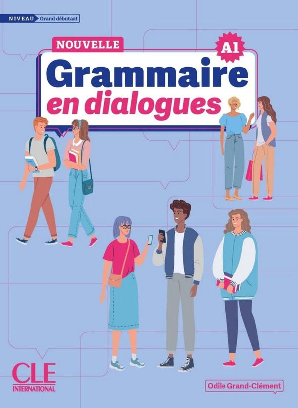 Nouvelle Grammaire en dialogues - Odile Grand-Clément (Buch)