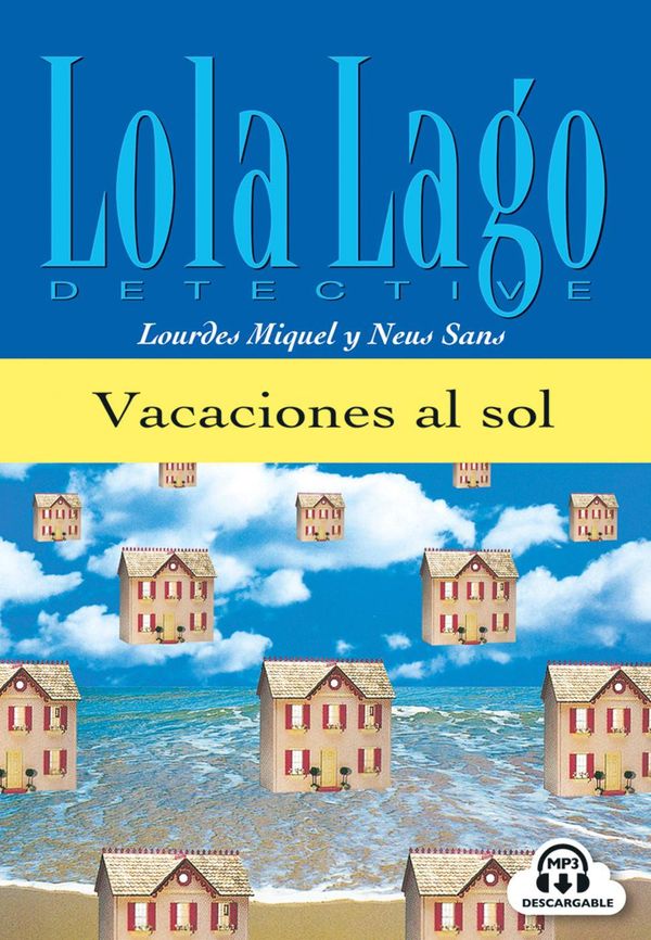 Vacaciones al sol. Buch und CD - Lourdes Miquel (Buch)