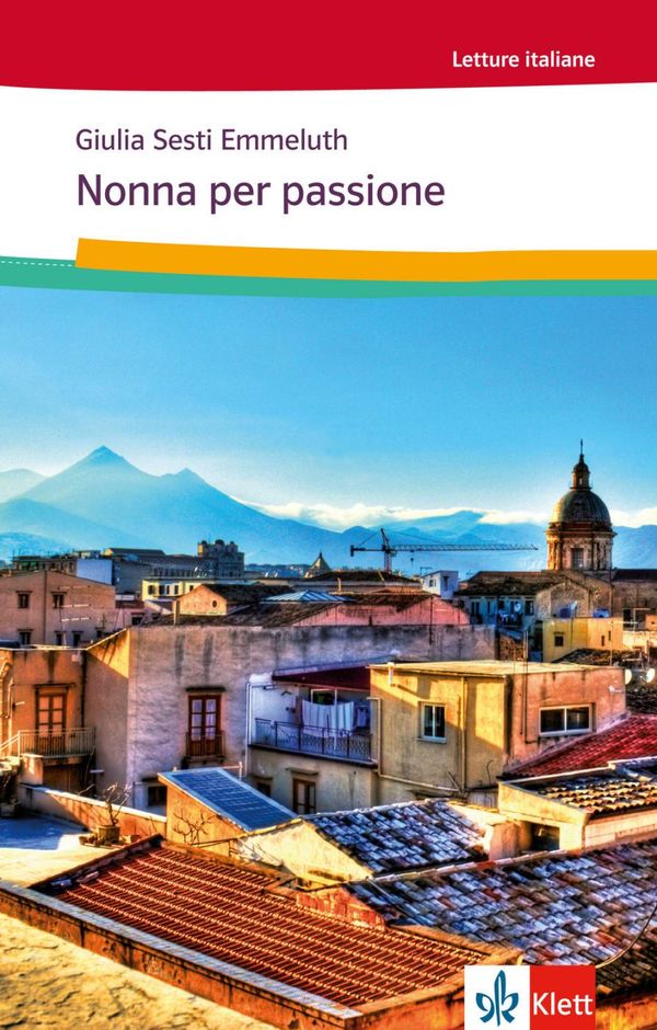 Nonna per Passione - Giulia Sesti Emmeluth (Buch)