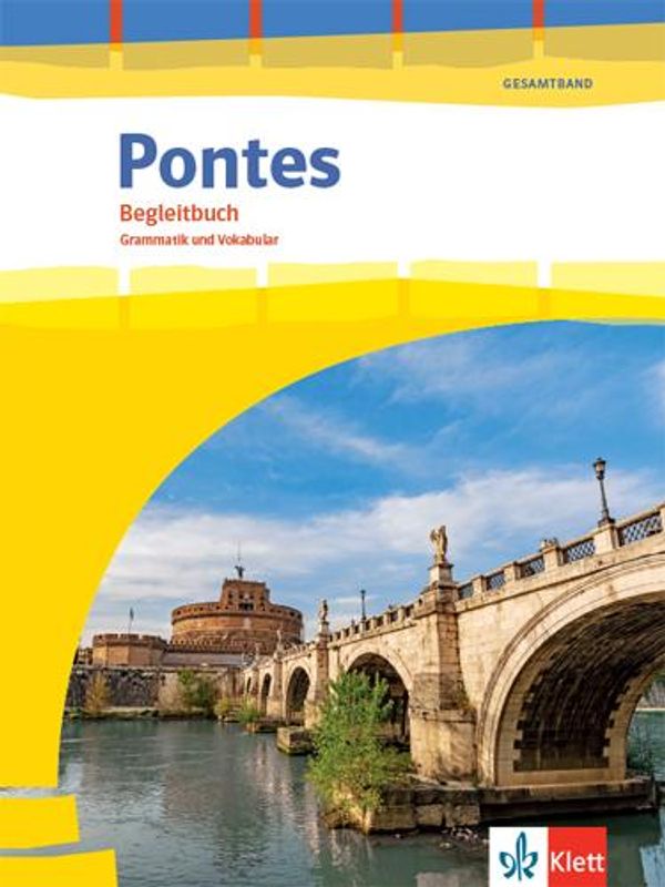 Pontes Gesamtband. Begleitbuch Grammatik und Vokabular 1. - 3. Lern...