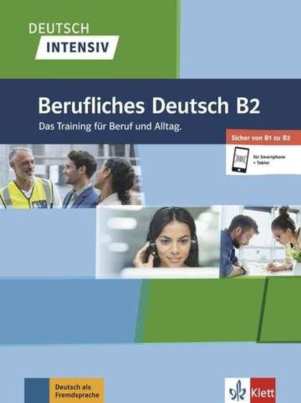 Deutsch intensiv Berufliches Deutsch B1/B2. Buch + online (Buch)