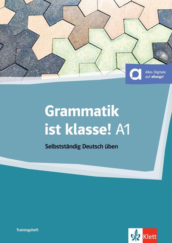 Grammatik ist klasse! A1 - Arwen Dammann (Buch)