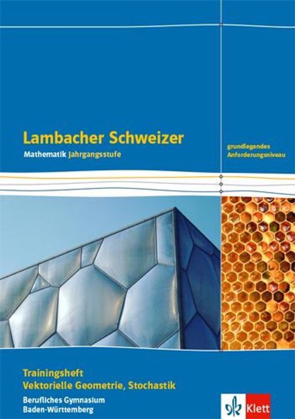 Lambacher Schweizer Mathematik Berufliches Gymnasium Vektorielle Ge...