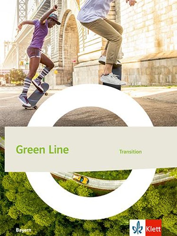 Green Line Transition. Schulbuch Klasse 11 (G9). Ausgabe Bayern (Buch)