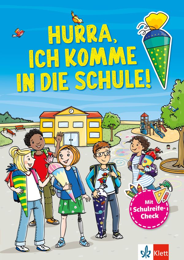 Hurra, Ich komme in die Schule: Mein großes Vorbereitungsbuch (Buch)