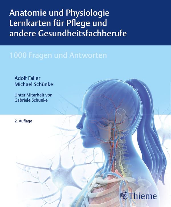 Anatomie und Physiologie Lernkarten für Pflege und andere Gesundhe...
