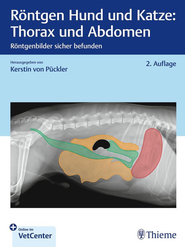 Röntgen Hund und Katze: Thorax und Abdomen (Buch)