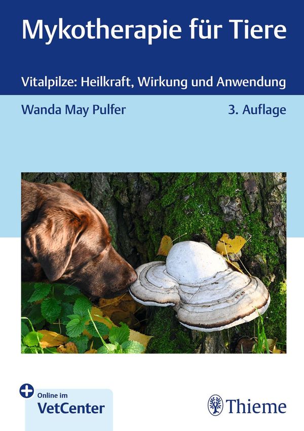 Mykotherapie für Tiere - Wanda May Pulfer (Buch)