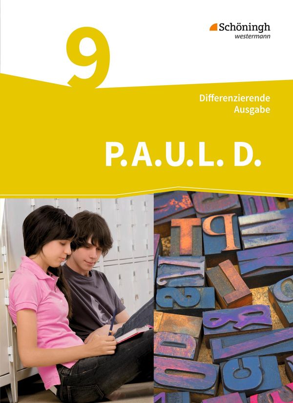 P.A.U.L. D. (Paul) 9. Schülerbuch. Differenzierende Ausgabe (Buch)