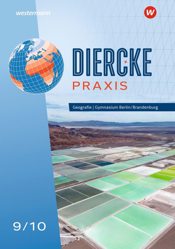 Diercke Praxis SI 9/10. Schulbuch. Für Gymnasien in Berlin und Bran...