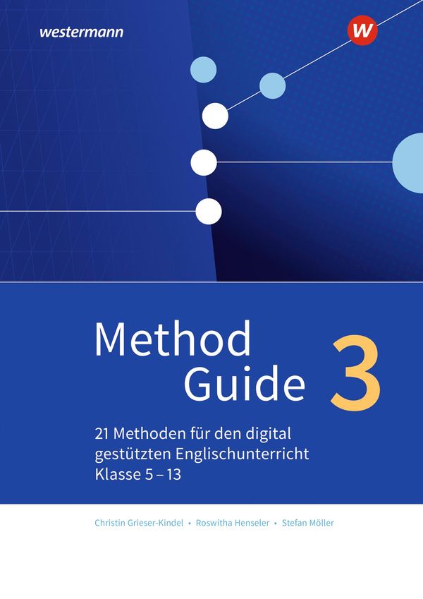 Method Guide. Band 3. Klassen 5 - 13 - Neubearbeitung (Buch)