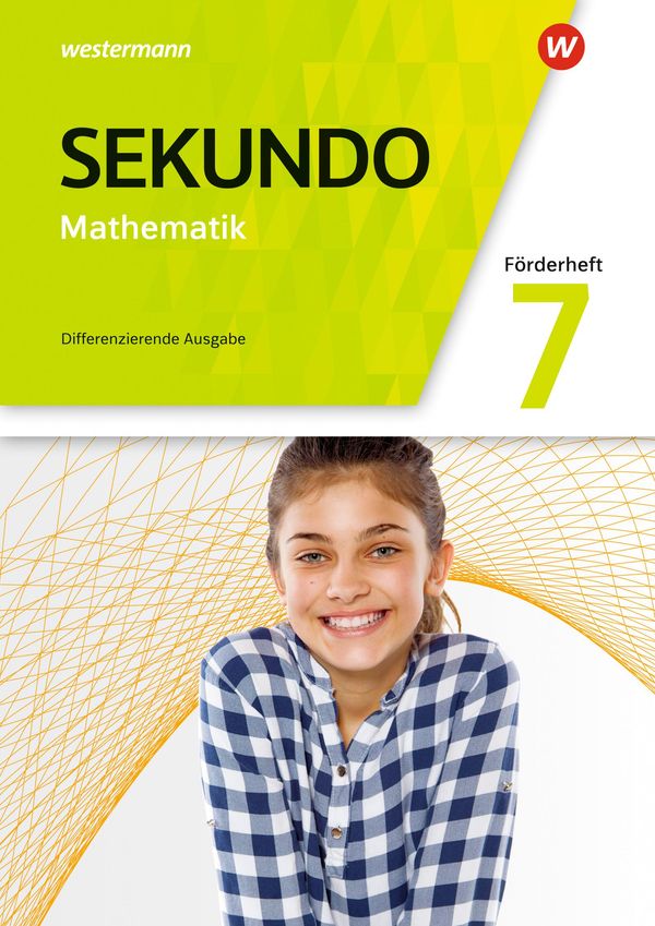 Sekundo 7. Förderheft. Mathematik für differenzierende Schulformen....