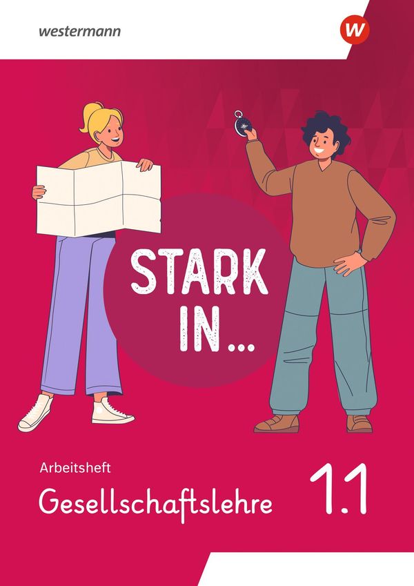 Stark in ... Gesellschaftslehre - Arbeitsheft 1.1 - Celine Barth
