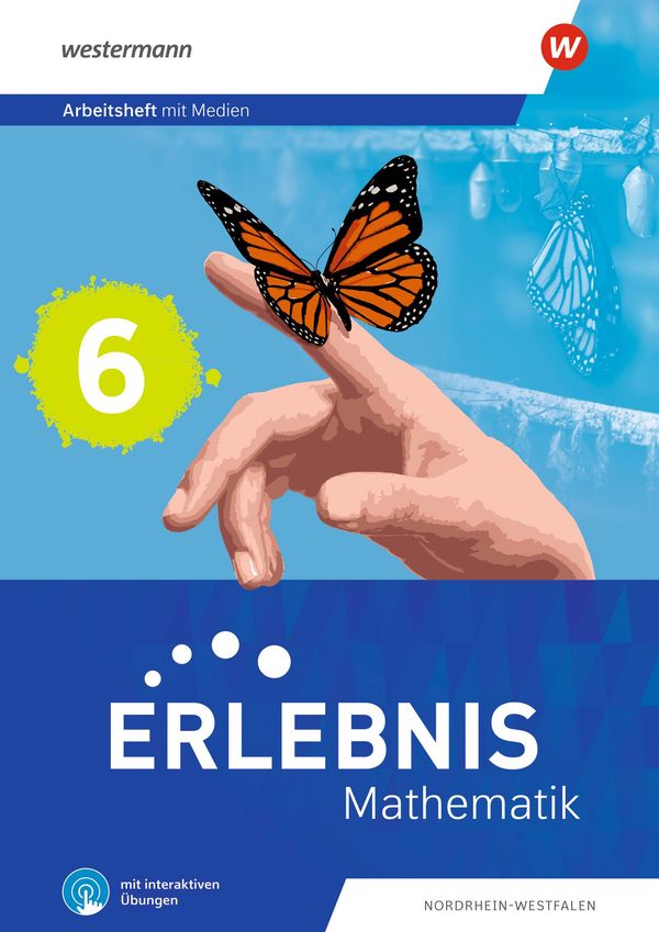 Erlebnis Mathematik 6. Arbeitsheft mit Medien und interaktiven Übun...