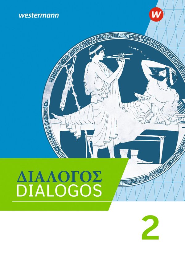 DIALOGOS 2. Schulbuch. Lehrwerk für Altgriechisch am Gymnasium (Buch)