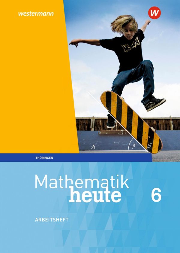 Mathematik heute 6. Arbeitsheft mit Lösungen. Thüringen (Buch)
