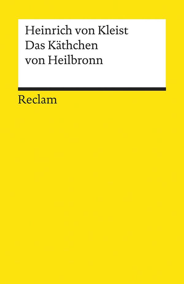 Das Käthchen von Heilbronn - Heinrich von Kleist (Buch)