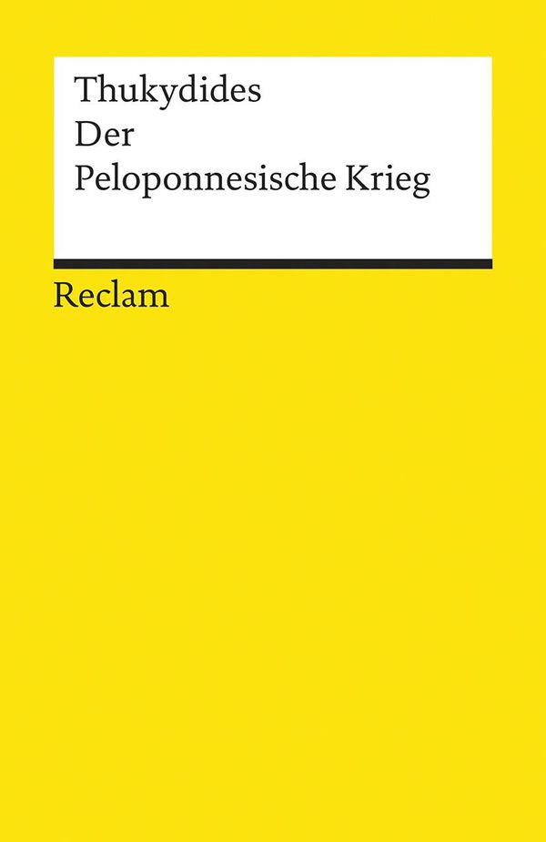 Der Peloponnesische Krieg - Thukydides (Buch)