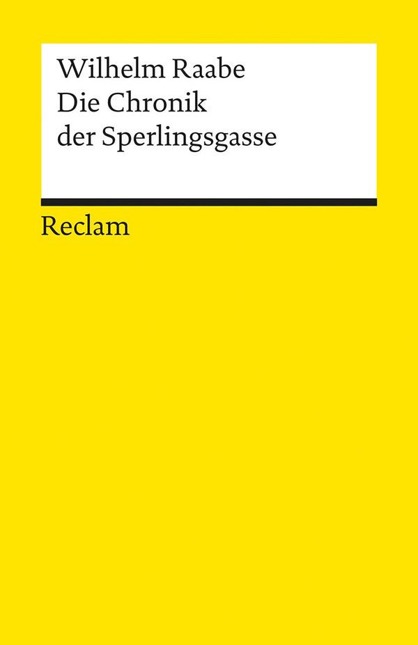 Die Chronik der Sperlingsgasse - Wilhelm Raabe (Buch)