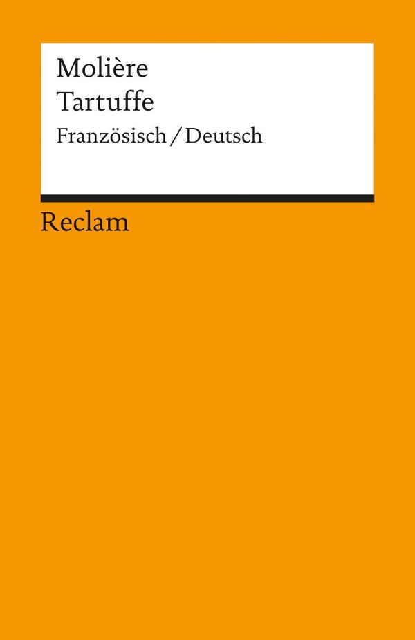 Der Tartuffe oder Der Betrüger / Le Tartuffe ou limposteur - Moliere