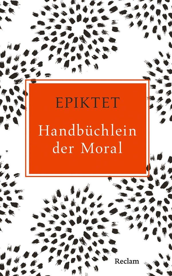 Handbüchlein der Moral - Epiktet (Buch)