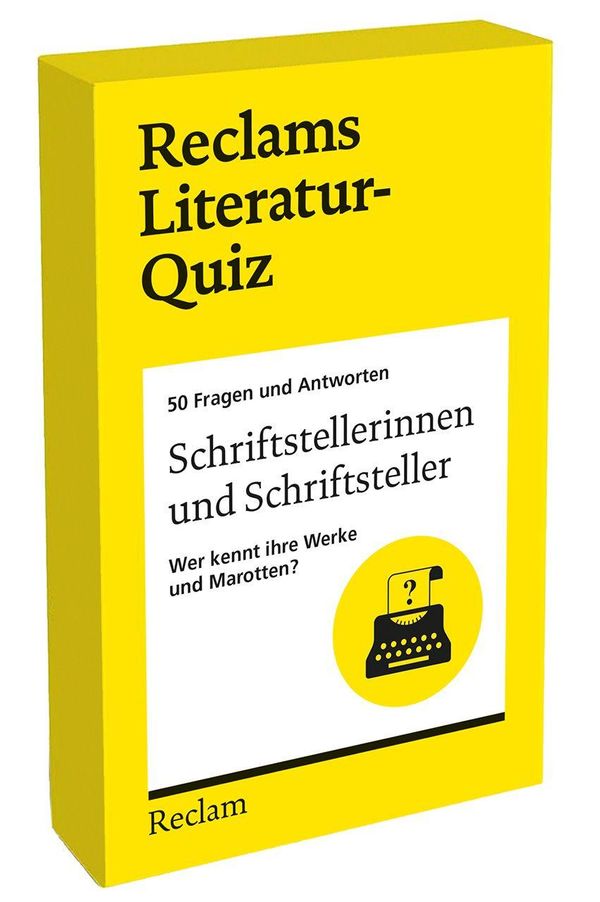 Schriftstellerinnen und Schriftsteller. Wer kennt ihre Werke und Ma...