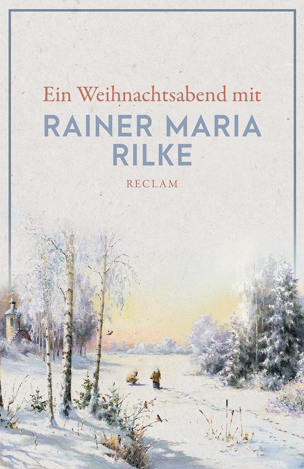 Ein Weihnachtsabend mit Rainer Maria Rilke (Buch)