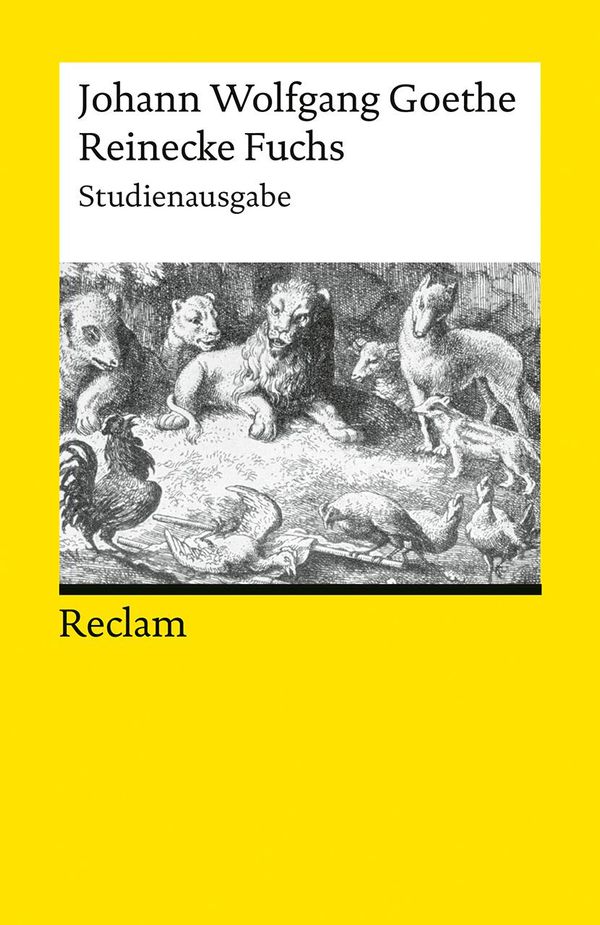 Reinecke Fuchs in zwölf Gesängen. Studienausgabe (Buch)