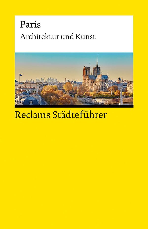 Reclams Städteführer Paris - Peter Kropmanns (Buch)