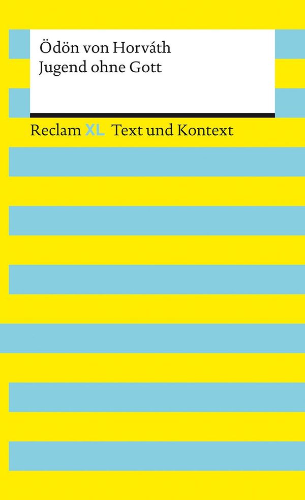 Jugend ohne Gott. Textausgabe mit Kommentar und Materialien (Buch)