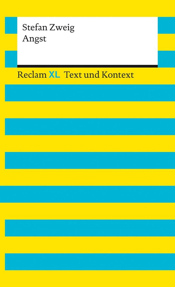 Angst. Textausgabe mit Kommentar und Materialien - Stefan Zweig (Buch)