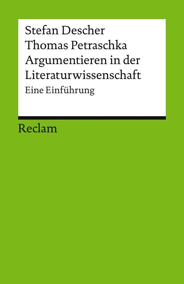 Argumentieren in der Literaturwissenschaft. Eine Einführung (Buch)